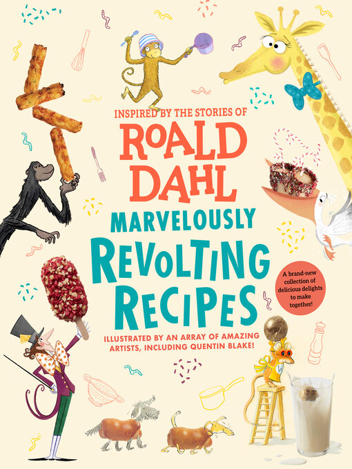 Title details for Marvelously Revolting Recipes by Roald Dahl - Wait list